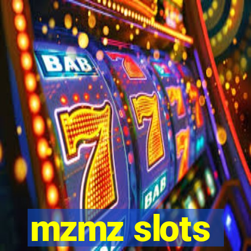 mzmz slots